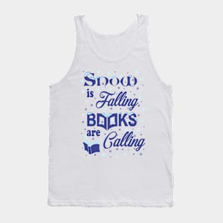 Snow is Falling, Books are Calling Dark Tank Top